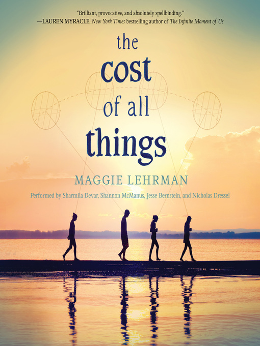 Title details for The Cost of All Things by Maggie Lehrman - Available